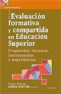 Evaluaci�n formativa y compartida en educaci�n superior