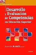 Desarrollo y evaluaci�n de competencias en educaci�n superior