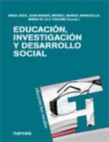 Educaci�n, investigaci�n y desarrollo social