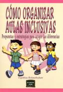 C�mo organizar aulas inclusivas