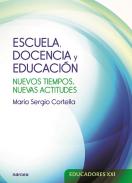 Escuela, docencia y educaci�n