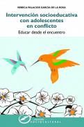 Intervenci�n socioeducativa con adolescentes en conflicto