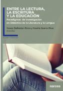 Entre la lectura, la escritura y la educaci�n