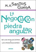 La negociaci�n, piedra angular