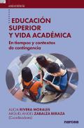 Educaci�n superior y vida acad�mica