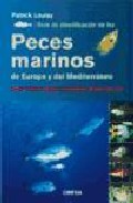 Gu�a de identificaci�n de los peces marinos de Europa y del Mediterr�neo
