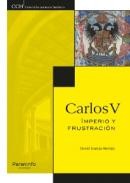 Carlos V, imperio y frustraci�n