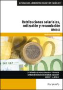 Retribuciones salariales, cotizaci�n y recaudaci�n