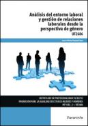 An�lisis del entorno laboral y gesti�n de relaciones laborales desde la perspectiva de g�nero
