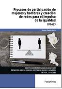 Procesos de participaci�n de mujeres y hombres y creaci�n de redes para el impulso de la igualdad