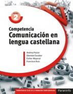 Competencia comunicaci�n en lengua castellana