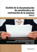 Gesti�n de la documentaci�n de constituci�n y de contrataci�n de la empresa
