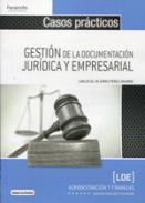 Gesti�n de la documentaci�n jur�dica y empresarial