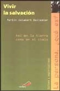 Vivir la salvaci�n