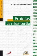 Profetas de misericordia