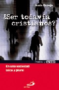 �Ser todav�a cristianos?