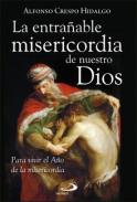 La entra�able misericordia de nuestro Dios