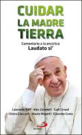 Cuidar la madre tierra