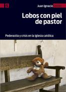 Lobos con piel de pastor