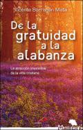 De la gratuidad a la alabanza
