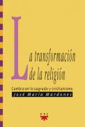 La transformaci�n de la religi�n