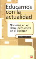 Educarnos con la actualidad