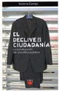 El declive de la ciudadan�a