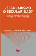 �Secularismo o secularidad?