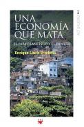 Una econom�a que mata