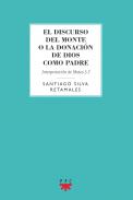 El Discurso del monte o la donaci�n de Dios como Padre