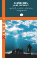 Gente de Dios, �Dios, que gente!