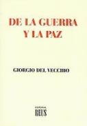El fen�meno de la guerra y la idea de la paz