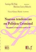 Nuevas tendencias en pol�tica criminal
