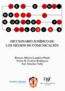Diccionario jur�dico de los medios de comunicaci�n
