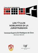 Los t�tulos nobiliarios en la jurisprudencia