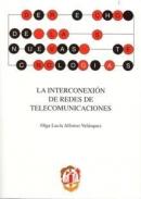 La interconexi�n de redes de telecomunicaciones