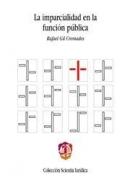 La imparcialidad en la funci�n p�blica