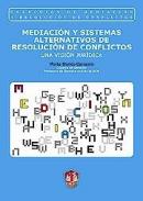 Mediaci�n y sistemas alternativos de resoluci�n de conflictos