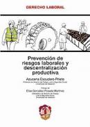 Prevenci�n de riesgos laborales y descentralizaci�n productiva