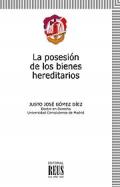 La posesi�n de los bienes hereditarios