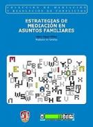 Estrategias de mediaci�n en asuntos familiares