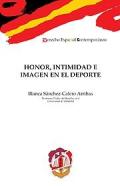 Honor, intimidad e imagen en depote