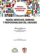 Misi�n, derechos, deberes y responsabilidad del abogado