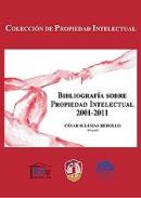 Bibliograf�a sobre Propiedad Intelectual 2001-2011