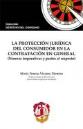 La protecci�n jur�dica del consumidor en la contrataci�n en general