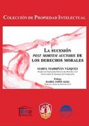 La sucesi�n post mortem auctoris de los derechos morales
