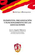 Elementos, organizaci�n y funcionamiento de las asociaciones