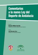Comentarios a la nueva Ley del Deporte en Andaluc�a