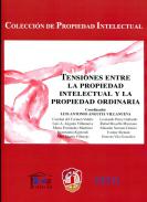 Tensiones entre la propiedad intelectual y la propiedad ordinaria