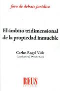 El �mbito tridimensional de la propiedad inmueble